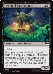 Insectoid Exterminator
Teenage Mutant Ninja Turtles
Single
Magic: The Gathering