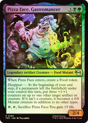 Pizza Face, Gastromancer
Teenage Mutant Ninja Turtles
Single
Magic: The Gathering