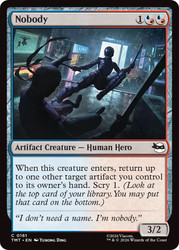 Nobody
Teenage Mutant Ninja Turtles
Single
Magic: The Gathering