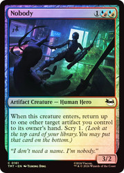 Nobody
Teenage Mutant Ninja Turtles
Single
Magic: The Gathering