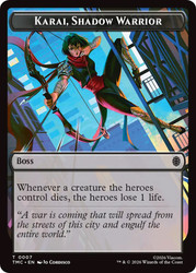 Karai, Shadow Warrior
Teenage Mutant Ninja Turtles Eternal
Single
Magic: The Gathering