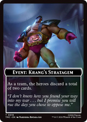 {Event: Krang's Stratagem}
Teenage Mutant Ninja Turtles Eternal
Single
Magic: The Gathering