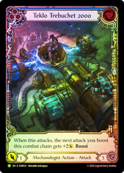 Teklo Trebuchet 2000 (GEM Pack)
GEM Pack
Single
Flesh and Blood