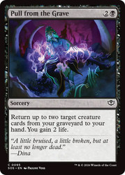 Pull from the Grave
Secrets of Strixhaven
Single
Magic: The Gathering
