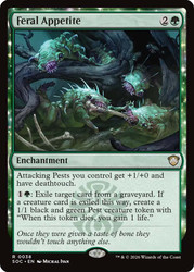 Feral Appetite
Secrets of Strixhaven Commander
Single
Magic: The Gathering