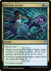 Decisive Denial
Secrets of Strixhaven Commander
Single
Magic: The Gathering