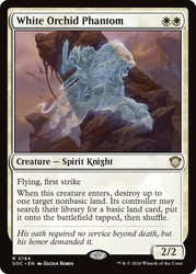 White Orchid Phantom
Secrets of Strixhaven Commander
Single
Magic: The Gathering