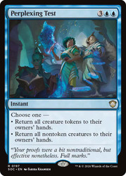 Perplexing Test
Secrets of Strixhaven Commander
Single
Magic: The Gathering