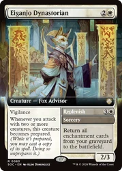 Eiganjo Dynastorian // Replenish
Secrets of Strixhaven Commander
Single
Magic: The Gathering