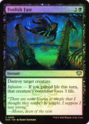 Foolish Fate
Secrets of Strixhaven
Single
Magic: The Gathering