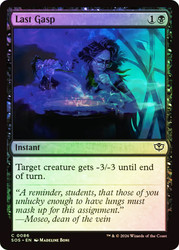 Last Gasp
Secrets of Strixhaven
Single
Magic: The Gathering