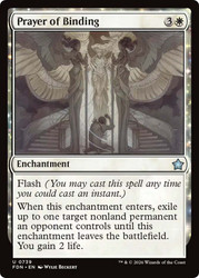 Prayer of Binding (#739)
Foundations
Single
Magic: The Gathering
