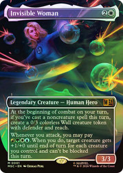 Invisible Woman
Marvel Super Heroes Eternal
Single
Magic: The Gathering
