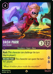 Dash Parr - Lava Runner
Wilds Unknown
Single
Lorcana