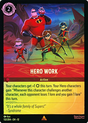 Hero Work
Wilds Unknown
Single
Lorcana