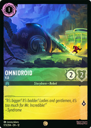 Omnidroid - V.8
Wilds Unknown
Single
Lorcana