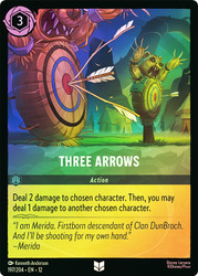 Three Arrows
Wilds Unknown
Single
Lorcana