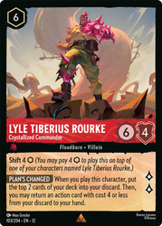 Lyle Tiberius Rourke - Crystallized Commander
Wilds Unknown
Single
Lorcana
