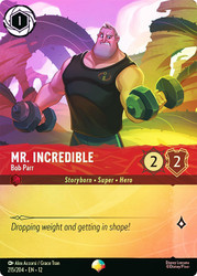 Mr. Incredible - Bob Parr (Epic)
Wilds Unknown
Single
Lorcana