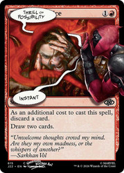 Thrill of Possibility (#0615) (Marvel)
Secret Lair Drop
Single
Magic: The Gathering