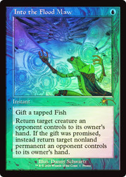 Into the Flood Maw (Standard Showdown)
Promo
Single
Magic: The Gathering