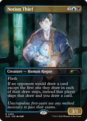 Notion Thief
Secret Lair Drop
Single
Magic: The Gathering