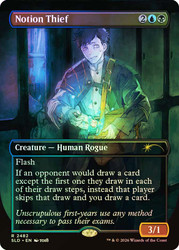 Notion Thief
Secret Lair Drop
Single
Magic: The Gathering