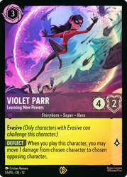 Violet Parr - Learning New Powers (Event Promo)
Promotional Cards
Single
Lorcana