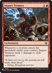 Impact Tremors (March of the Machine Commander)
Mystery Booster / The List
Single
Magic: The Gathering