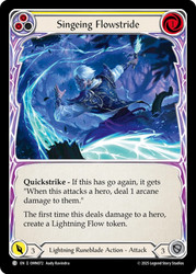 Singeing Flowstride (Yellow)
Omens of the Third Age
Single
Flesh and Blood