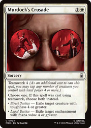 Murdock's Crusade
Marvel Super Heroes
Single
Magic: The Gathering