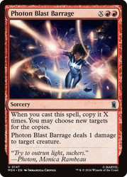 Photon Blast Barrage
Marvel Super Heroes
Single
Magic: The Gathering