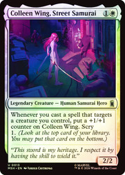 Colleen Wing, Street Samurai
Marvel Super Heroes
Single
Magic: The Gathering