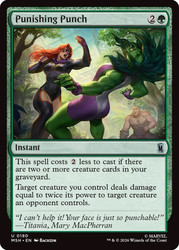 Punishing Punch
Marvel Super Heroes
Single
Magic: The Gathering