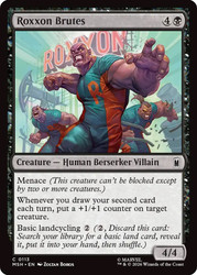 Roxxon Brutes
Marvel Super Heroes
Single
Magic: The Gathering