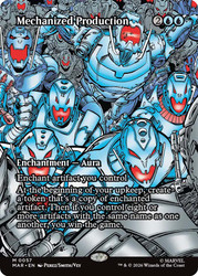Mechanized Production
Marvel Universe
Single
Magic: The Gathering