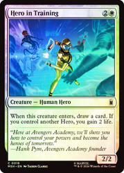 Hero in Training
Marvel Super Heroes
Single
Magic: The Gathering