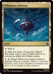 Villainous Hideout
Marvel Super Heroes
Single
Magic: The Gathering