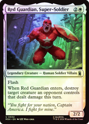 Red Guardian, Super-Soldier
Marvel Super Heroes
Single
Magic: The Gathering