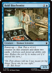 Bold Biochemist
Marvel Super Heroes
Single
Magic: The Gathering