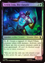 Arnim Zola, Bio-Fanatic
Marvel Super Heroes
Single
Magic: The Gathering