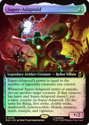 Super-Adaptoid
Marvel Super Heroes
Single
Magic: The Gathering