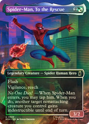 Spider-Man, To the Rescue
Marvel Super Heroes
Single
Magic: The Gathering