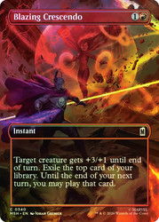 Blazing Crescendo
Marvel Super Heroes
Single
Magic: The Gathering