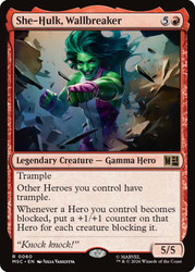 She-Hulk, Wallbreaker
Marvel Super Heroes Commander
Single
Magic: The Gathering