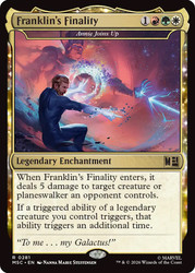 Annie Joins Up (Franklin's Finality)
Marvel Super Heroes Commander
Single
Magic: The Gathering