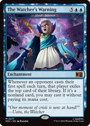 Mind's Dilation (The Watcher's Warning)
Marvel Super Heroes Commander
Single
Magic: The Gathering