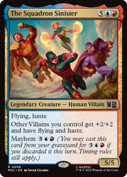 The Squadron Sinister
Marvel Super Heroes Commander
Single
Magic: The Gathering