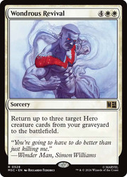 Wondrous Revival
Marvel Super Heroes Commander
Single
Magic: The Gathering