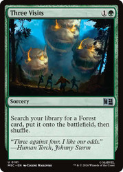 Three Visits
Marvel Super Heroes Commander
Single
Magic: The Gathering